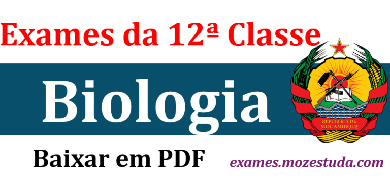 Baixar Exame de Biologia (2023) 12ª Classe - 1ª Chamada
