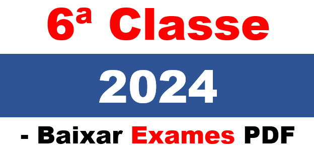 Baixar Exame de Matemática (2024) 6ª Classe – 1ª Chamada