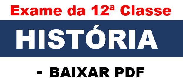 Exame de História da 12ª Classe