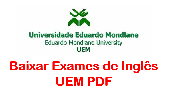 Baixar Todos Exames de Inglês UEM PDF