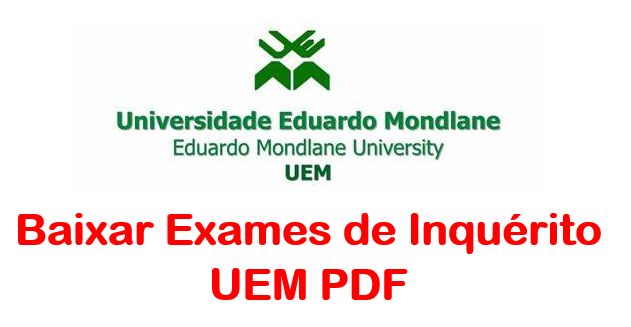 Baixar Todos Exames de Inquérito UEM PDF