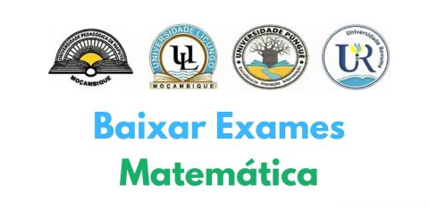 Baixar Todos Exames de Matemática UP PDF