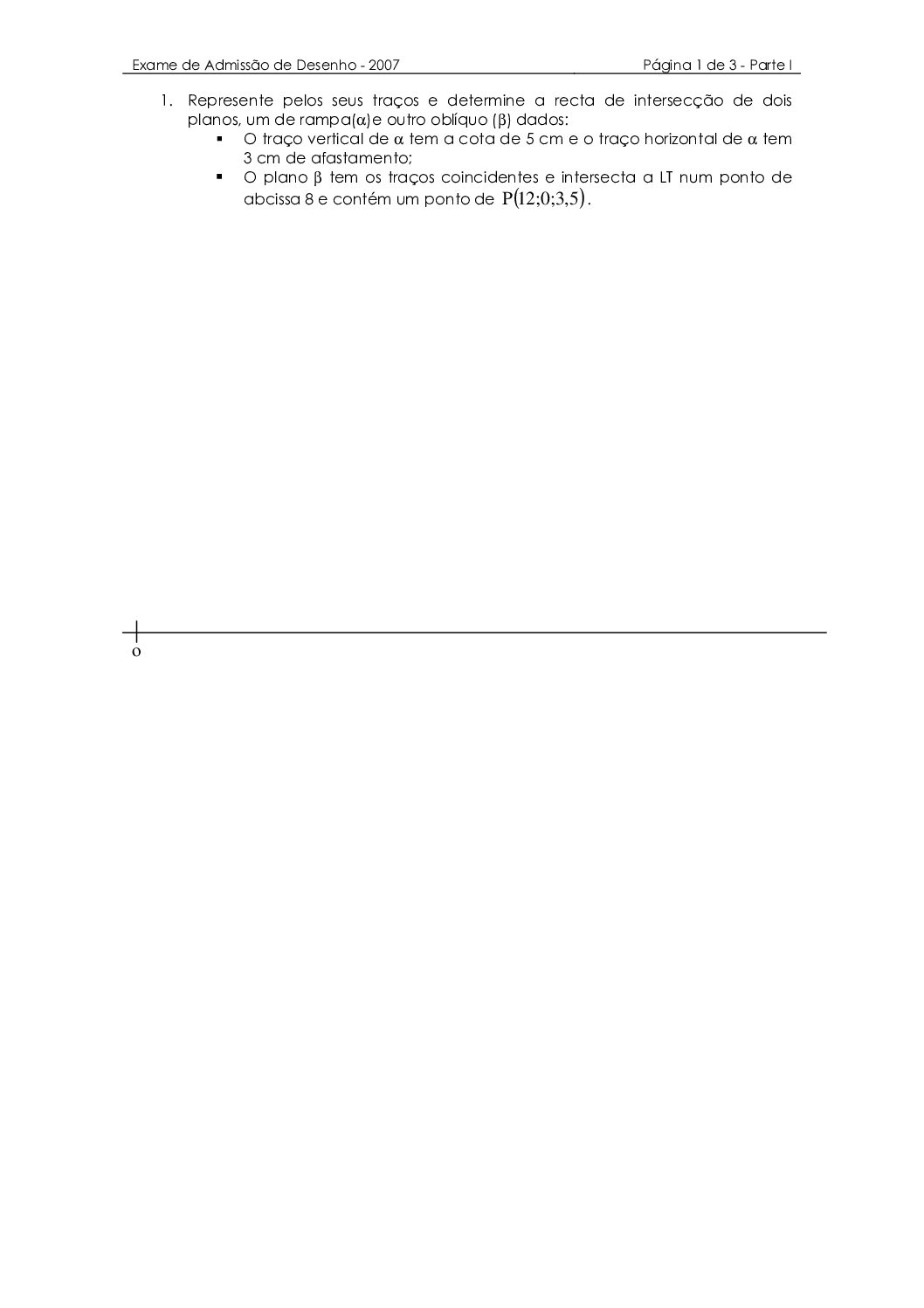 Desenho – 2007 (I) da UEM (Enunciado e Resolução do Exame de Admissão em PDF)