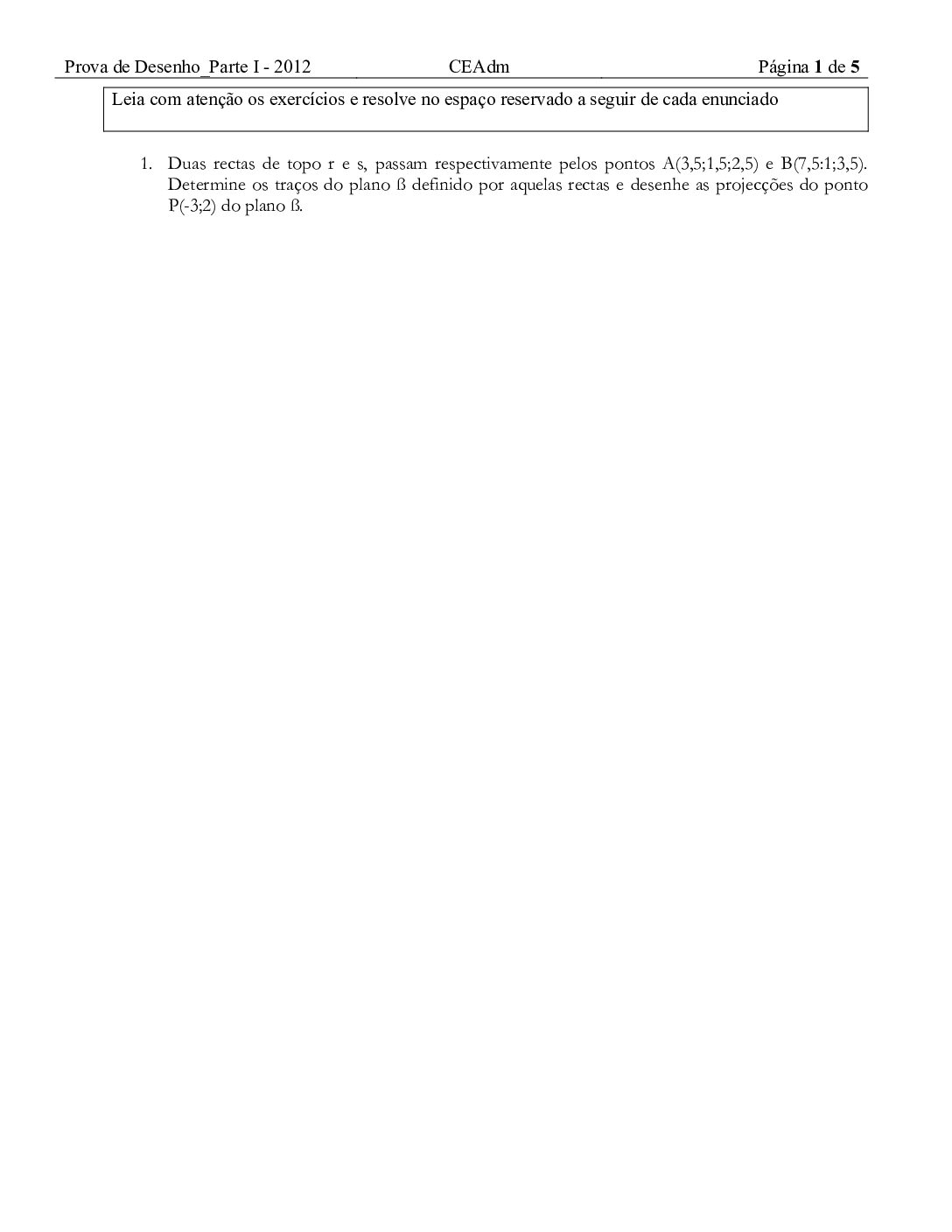 Desenho – 2012 (I) da UEM (Enunciado e Resolução do Exame de Admissão em PDF)