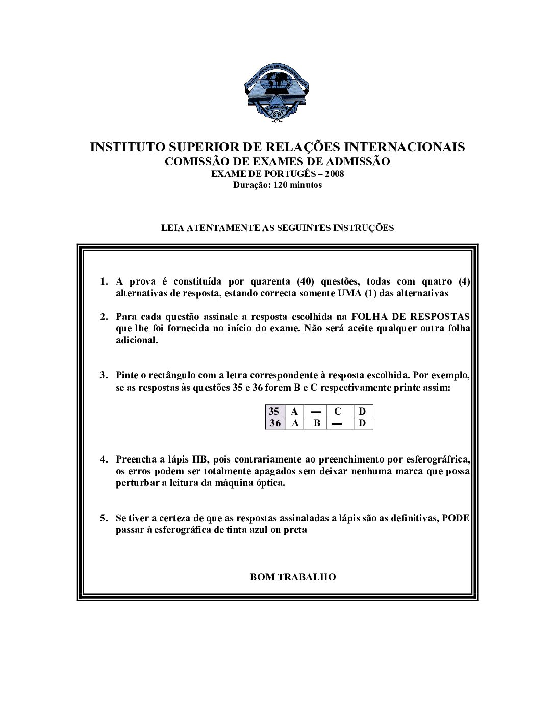 Português – 2008 da UJC (Enunciado e Resolução do Exame de Admissão em PDF)