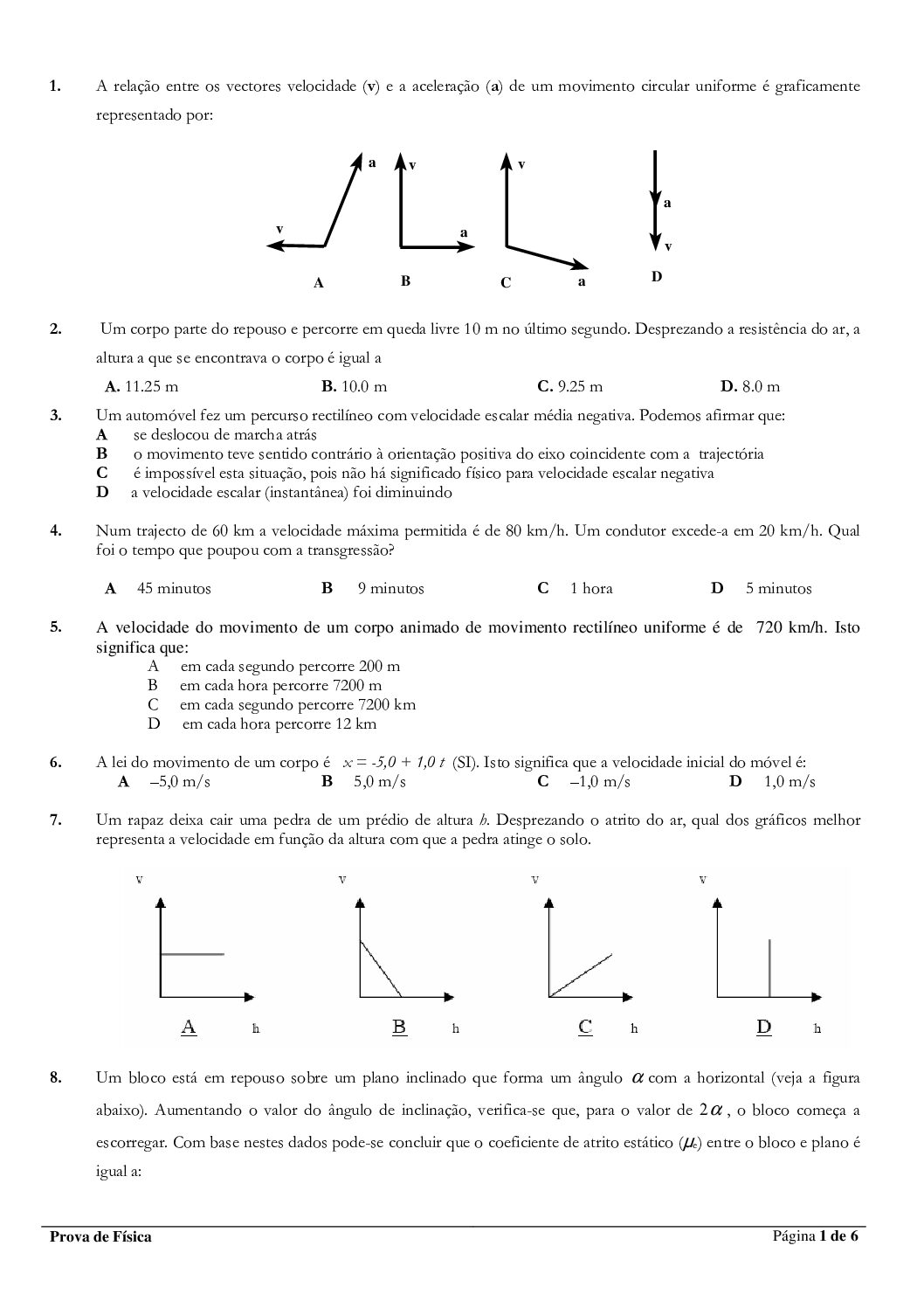 Física – 2005 da UEM (Enunciado e Resolução do Exame de Admissão em PDF)