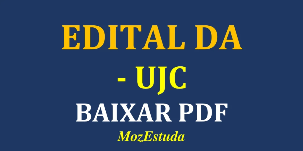Editais da UJC em PDF - Exames de Admissão - Candidaturas