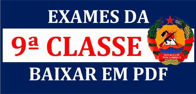 Exames da 9ª Classe